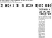 "30 Arrests due in Austin Liquor Raids", The Austin Statesman, February 12, 1926