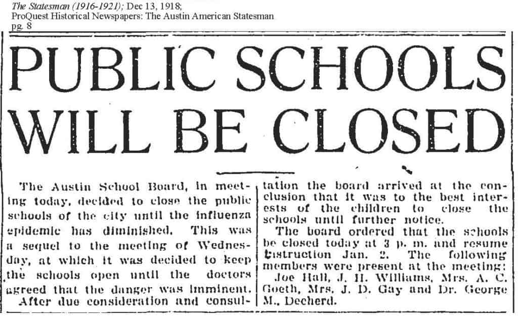 "Public Schools will be Closed". The Austin American Statesman, Dec. 13, 1918, pg.8.